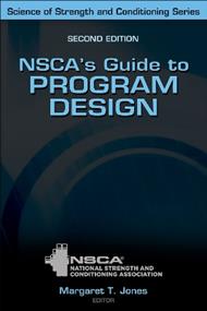 NSCA's Guide to Program Design