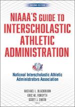 NIAAA's Guide to Interscholastic Athletic Administration