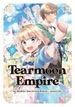 Tearmoon Empire (Manga): Volume 5