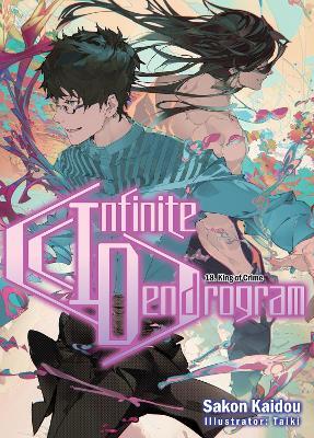 Infinite Dendrogram: Volume 18 - Sakon Kaidou - cover