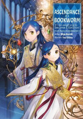 Ascendance of a Bookworm: Part 5 Volume 7 (Light Novel) - Miya Kazuki,Quof,Yu Shiina - cover