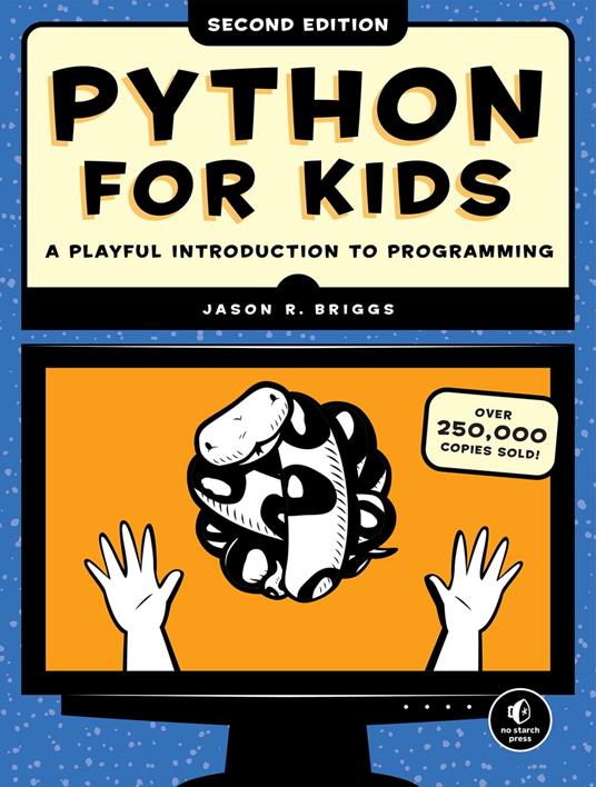 Python for Kids, 2nd Edition - Jason R. Briggs - ebook