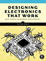 Designing Electronics That Work