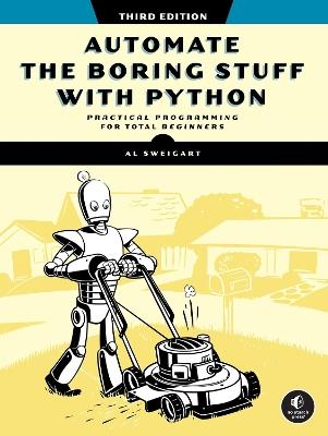 Automate the Boring Stuff with Python, 3rd Edition - Al Sweigart - cover