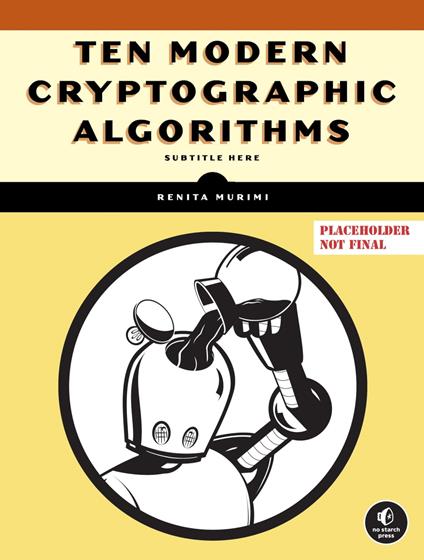 Ten Modern Cryptographic Algorithms