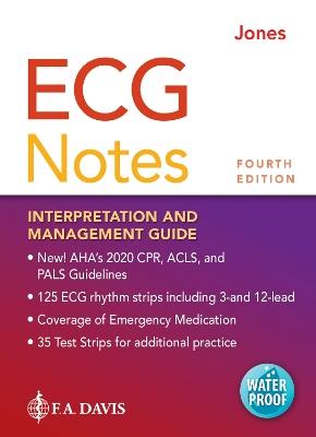 ECG Notes: Interpretation and Management Guide - Shirley A. Jones,F.A. Davis Company - cover