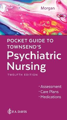 Pocket Guide to Townsend's Psychiatric Nursing - Karyn Morgan - cover