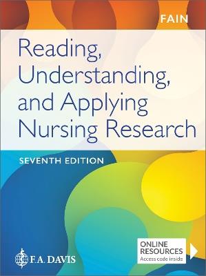 Reading, Understanding, and Applying Nursing Research - James A. Fain - cover