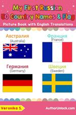 My First Russian 50 Country Names & Flags Picture Book with English Translations