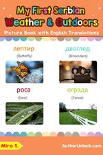 My First Serbian Weather & Outdoors Picture Book with English Translations