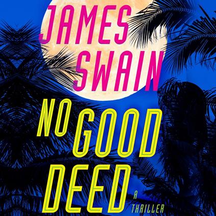 No Good Deed
