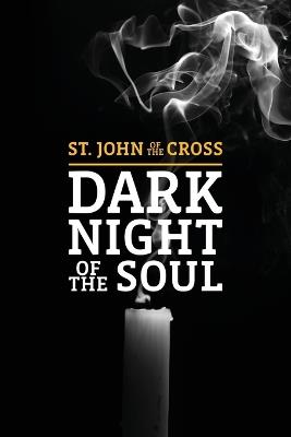 Dark Night of the Soul - John Of the Cross - cover