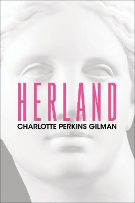 Herland - Charlotte Perkins Gilman - cover