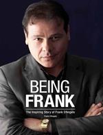 Being Frank: The Inspiring Story of Frank D'Angelo