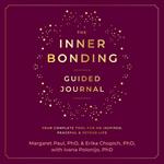 The Inner Bonding Guided Journal