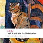 The Cat and the Masked Woman (Oxford World's Classics)