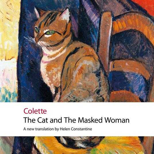 The Cat and the Masked Woman (Oxford World's Classics)
