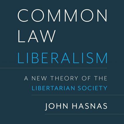 Common Law Liberalism