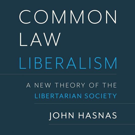 Common Law Liberalism