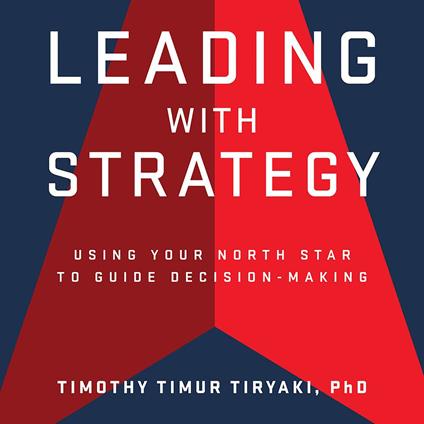 Leading with Strategy