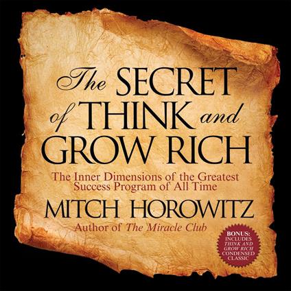 The Secret of Think and Grow Rich