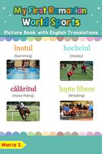 My First Romanian World Sports Picture Book with English Translations