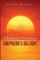 Shepherd's Warning, Shepherd's Delight - Patrick McLuskie - cover