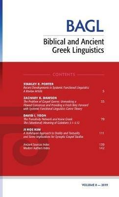 Biblical and Ancient Greek Linguistics, Volume 8 - cover