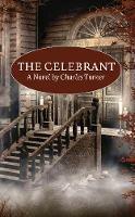 The Celebrant - Charles Turner - cover