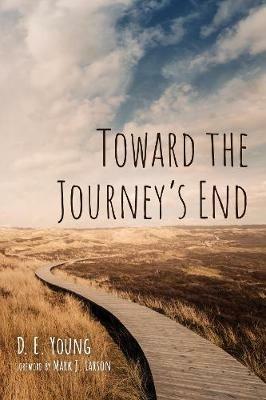 Toward the Journey's End - D E Young - cover