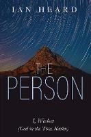 Libro in inglese The Person: I, Wisdom (God in the Time Realm)  - Ian Heard