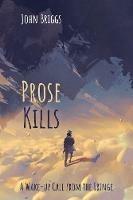 Prose Kills - John Briggs - cover