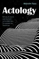 Actology: Action, Change, and Diversity in the Western Philosophical Tradition