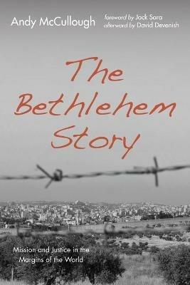 The Bethlehem Story - Andy McCullough - cover