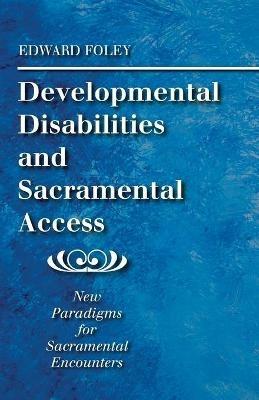 Developmental Disabilities and Sacramental Access - cover