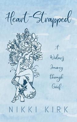 Heart-Strapped - Nikki Kirk - cover