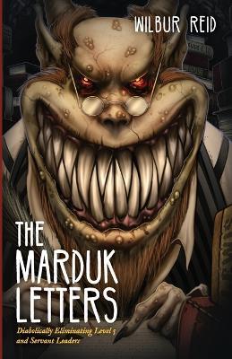 The Marduk Letters - Wilbur Reid - cover