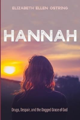 Hannah - Elizabeth Ellen Ostring - cover