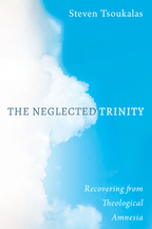 The Neglected Trinity