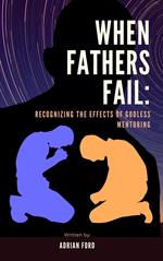 When Fathers Fail