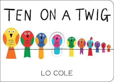 Ten on a Twig - Lo Cole - cover