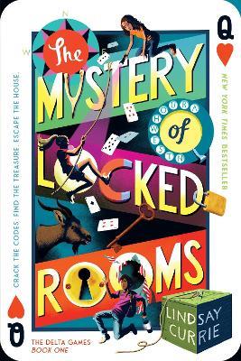 The Mystery of Locked Rooms - Lindsay Currie - cover