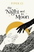 The Night and Its Moon - Piper CJ - cover