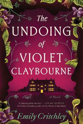 The Undoing of Violet Claybourne - Emily Critchley - cover