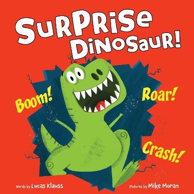 Surprise Dinosaur! - Lucas Klauss - cover