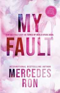 Libro in inglese My Fault Mercedes Ron