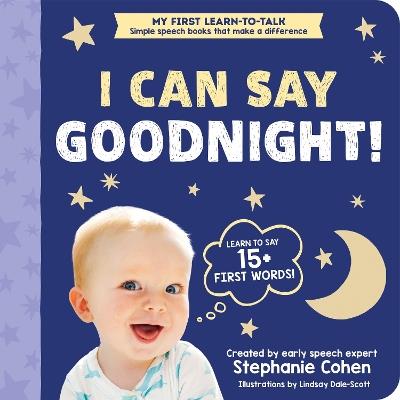 I Can Say Goodnight! - Stephanie Cohen - cover