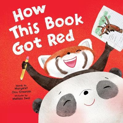 How This Book Got Red - Margaret Chiu Greanias - cover