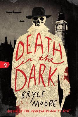 Death in the Dark: An Historical Young Adult Thriller Set During World War II - Bryce Moore - cover