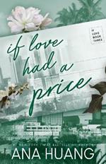 IF LOVE HAD A PRICE